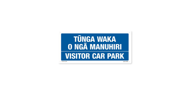 Safety Sign Te Reo PVC 'Tunga Waka Manuhiri - Visitor Car Park' 400 x 180mm